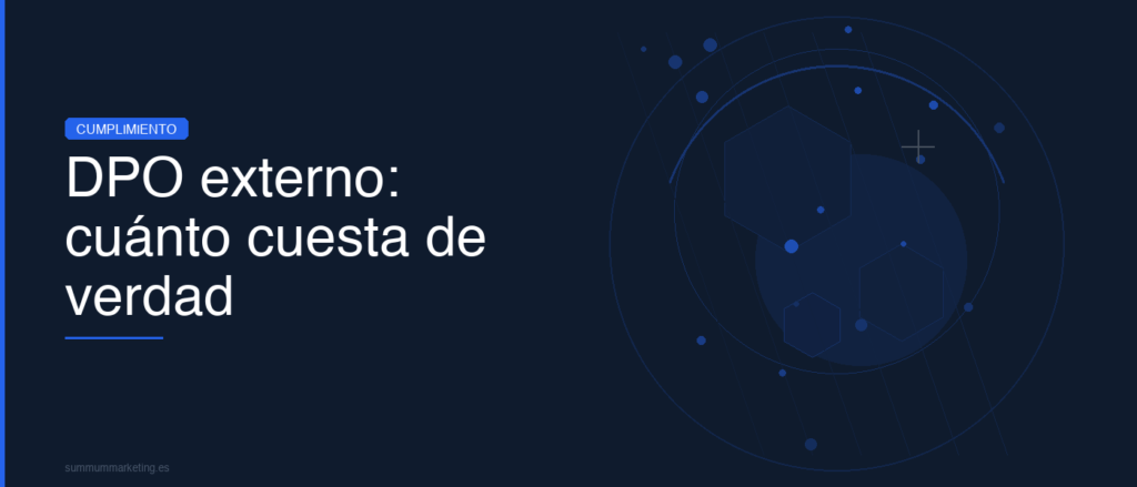 DPO externo: cuanto cuesta de verdad para una pyme
