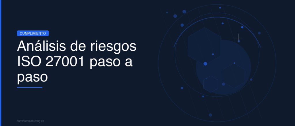 Analisis de riesgos ISO 27001 paso a paso