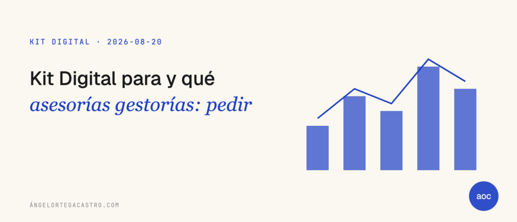 Kit Digital para asesorías y gestorías: qué pedir