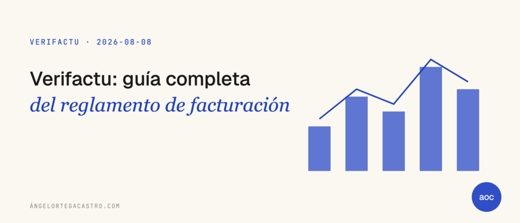 Qué es Verifactu: guía del reglamento de facturación 2027