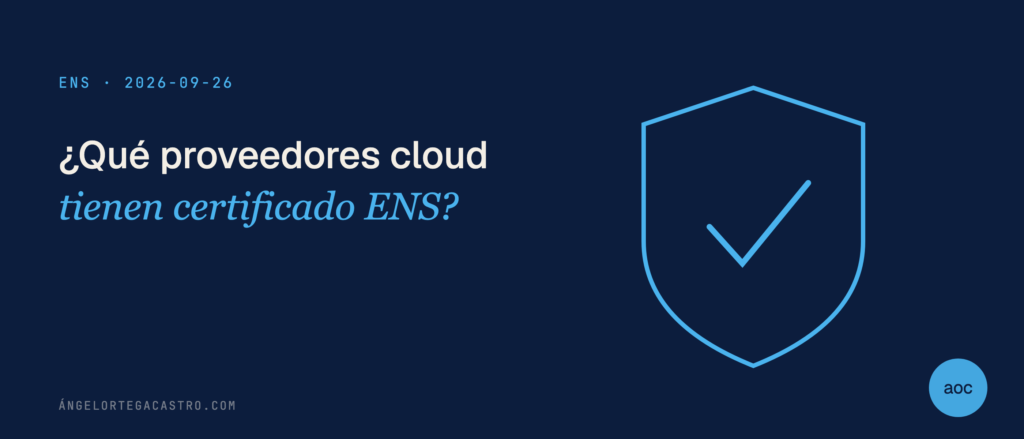¿Qué proveedores cloud tienen certificado ENS?