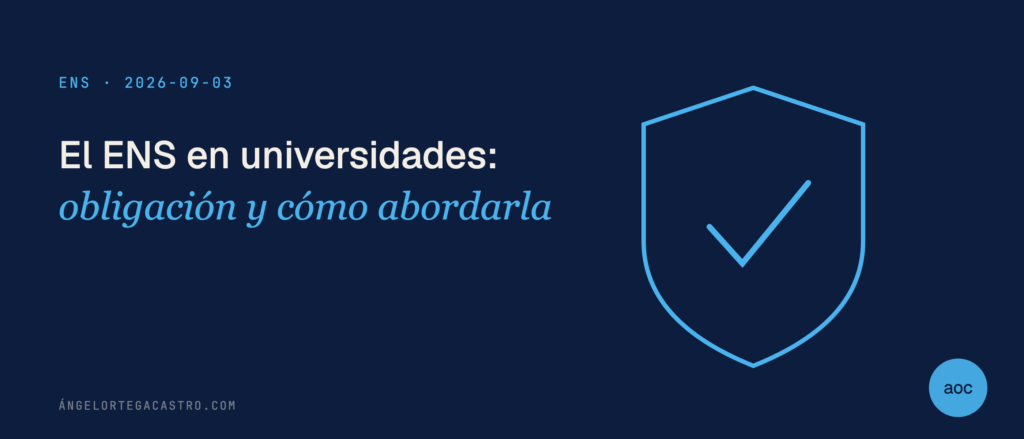 ENS en universidades: quién está obligado y cómo cumplir