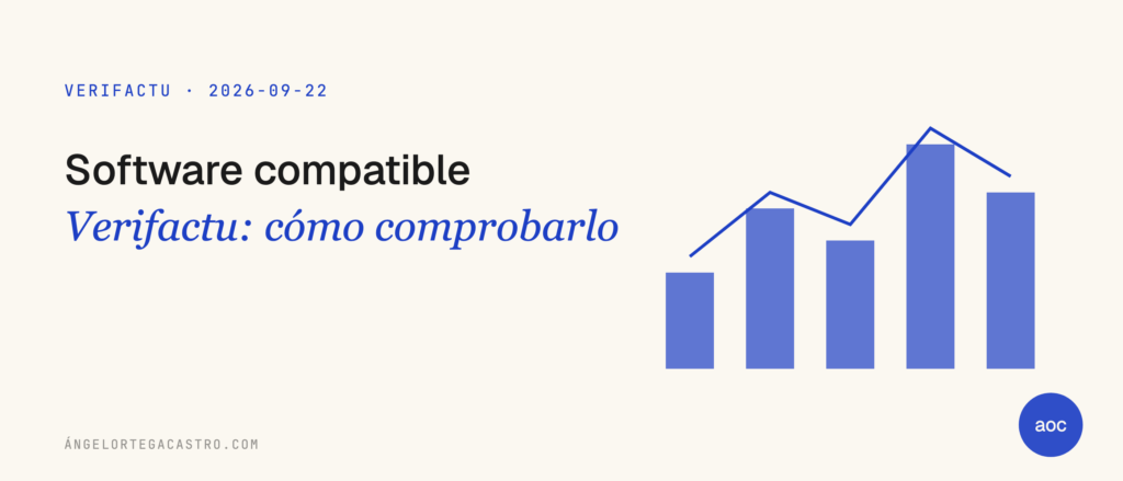 Software compatible Verifactu: cómo comprobarlo
