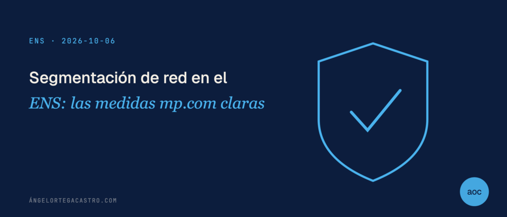 Segmentación de red en el ENS: las medidas mp.com claras