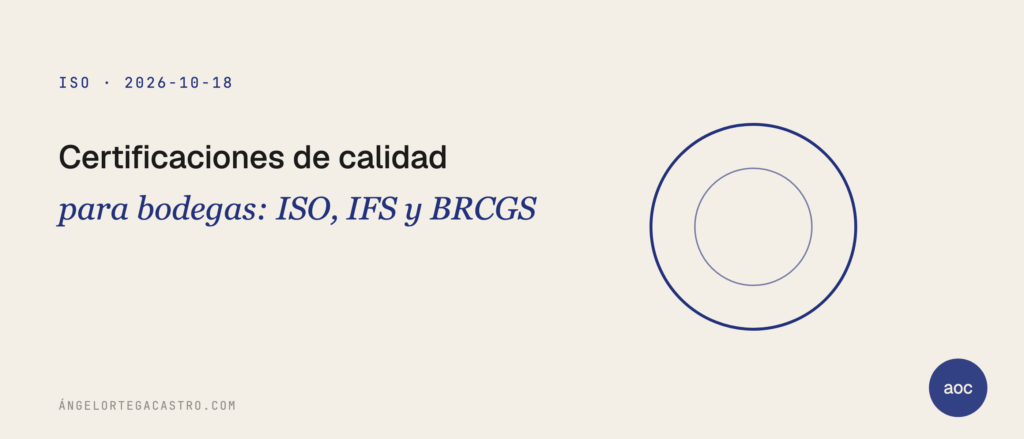 Certificaciones de calidad para bodegas: ISO, IFS y BRCGS